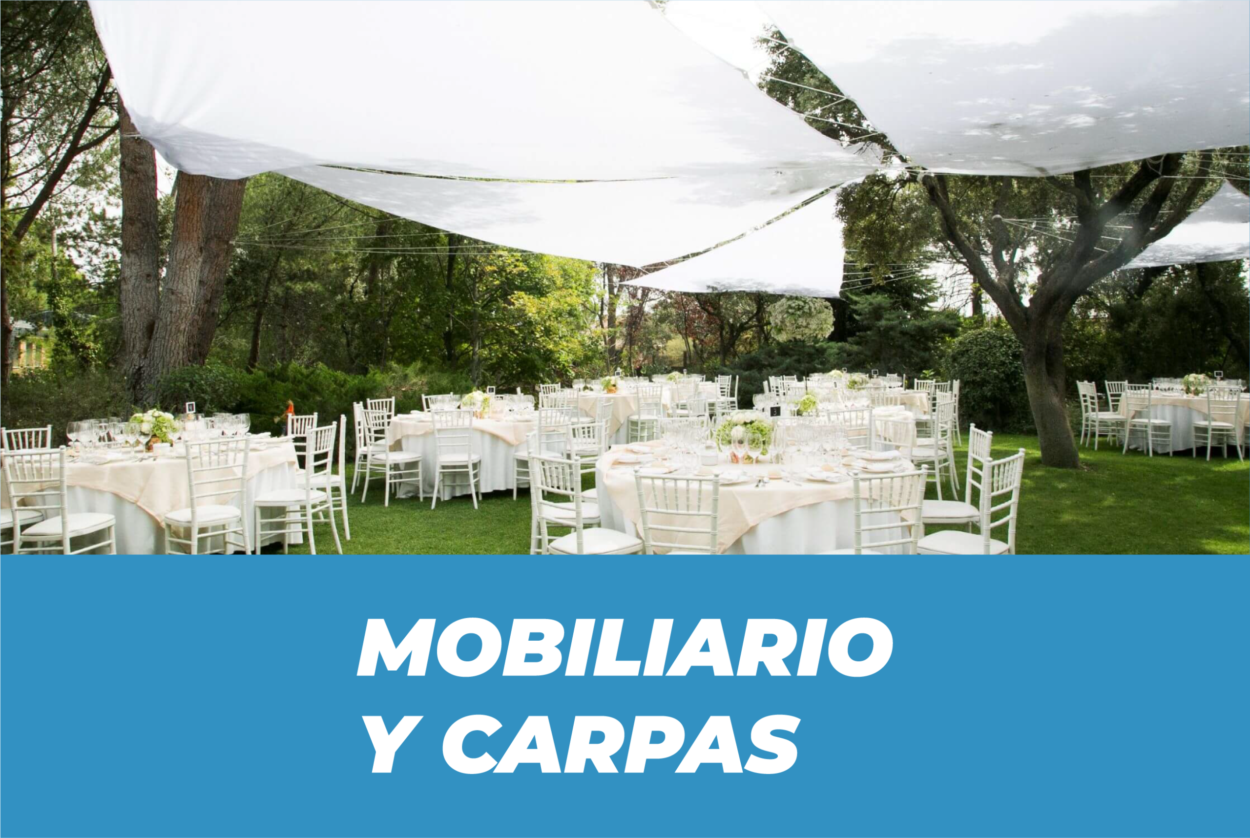 Mobiliario y Carpas